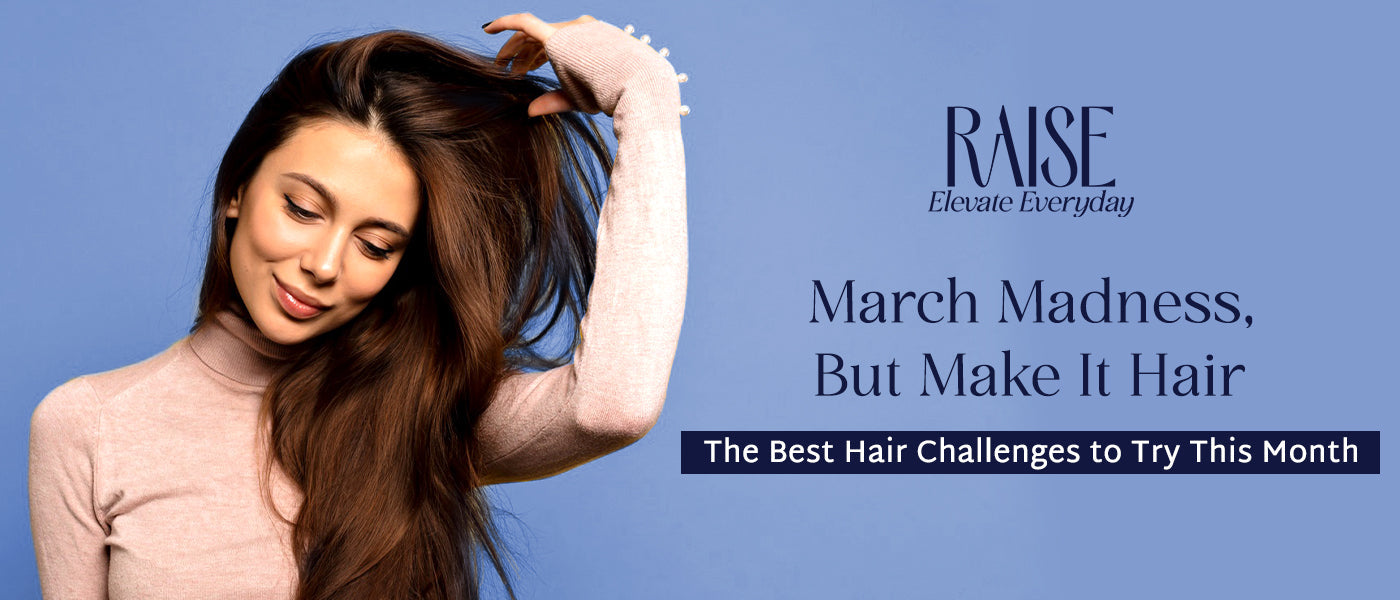 March Madness, But Make It Hair - The Best Hair Challenges to Try This Month– Fun challenges like no-heat styling, oiling routines, or deep conditioning.